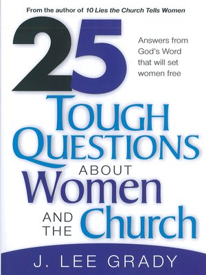 cover image of 25 Tough Question About Women and the Church